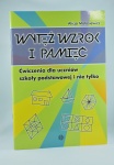Książeczka do ćwiczeń "WYTĘŻ WZROK I PAMIĘĆ"