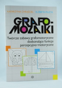 Książeczka do ćwiczeń "GRAFO-MOZAIKI"