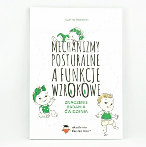 MECHANIZMY POSTURALNE A FUNKCJE WZROKOWE